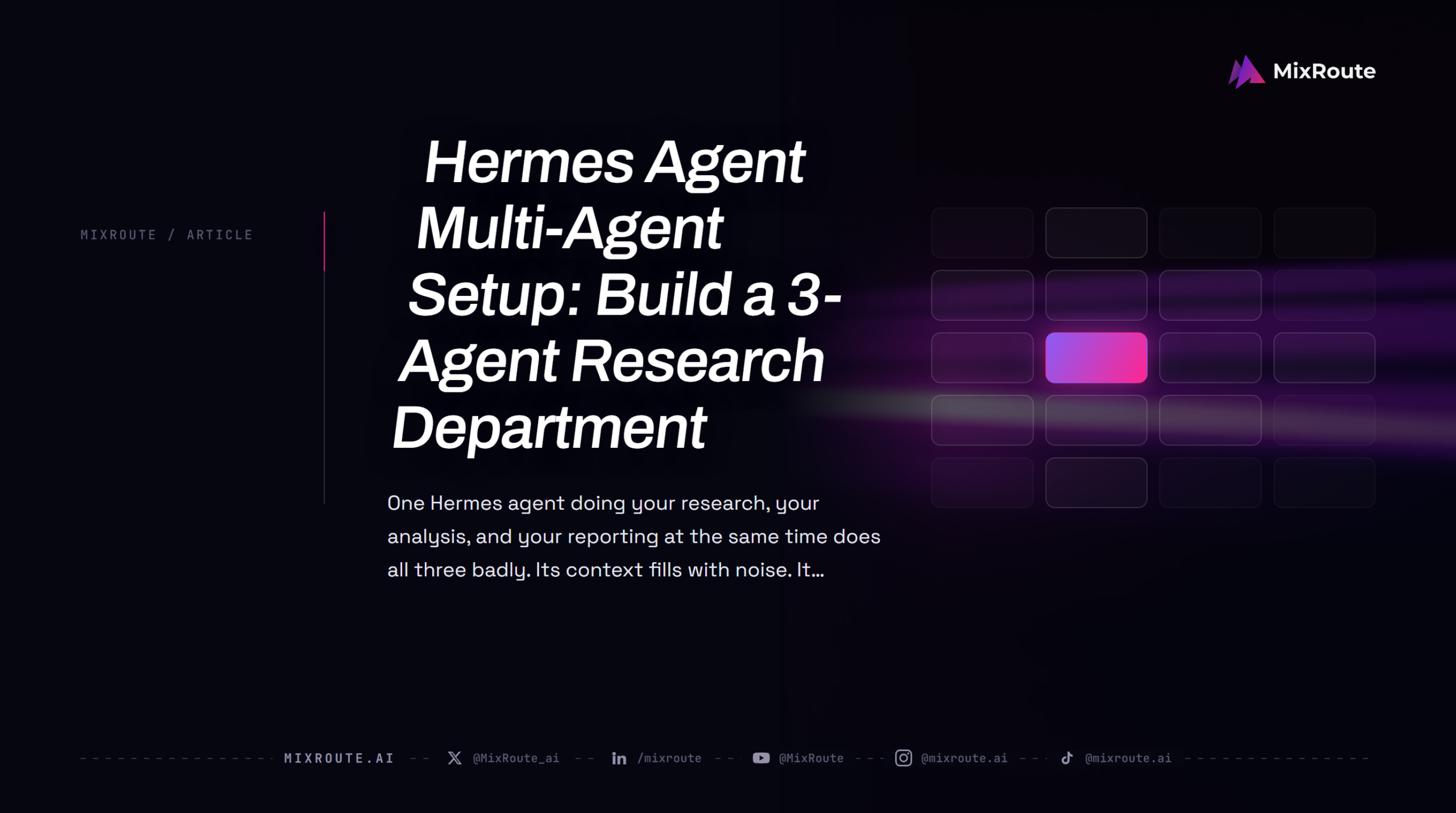 Hermes Agent Multi-Agent Setup: Build a 3-Agent Research Department 1 Article cover: Hermes Agent Multi-Agent Setup: Build a 3-Agent Research Department